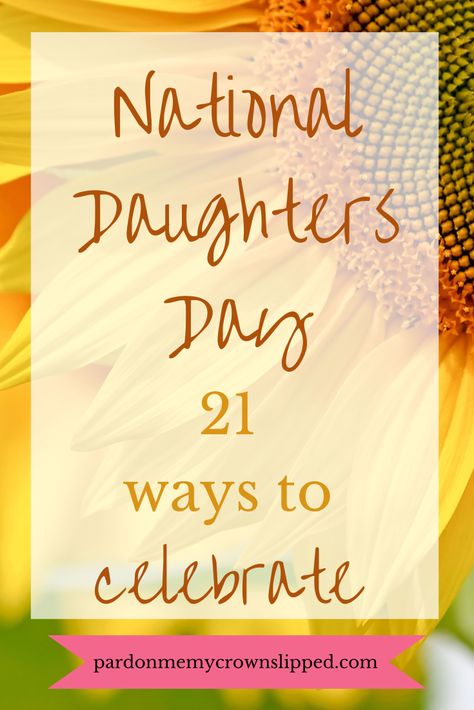 Celebrate the amazing women in your life on National Daughters Day with these thoughtful ideas. Show your love and appreciation with a special gift, an unforgettable experience, and more! Make this year's National Daughters Day extra special with these unique ideas! National Daughter's Day, Raising Teenage Daughters, Teenager Activities, Daughter Day, National Daughters Day, Raising Teenagers, Values Education, Empowering Girls, Fun Outdoor Activities