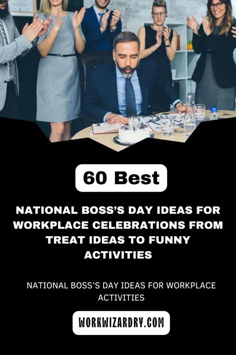 National Boss's Day Ideas For Workplace Celebrations From Treat Ideas To Funny Activities 3 Fun Bosses Day Ideas, Boss’s Day Fun, Boss’s Day Ideas, Boss Day Ideas, National Bosses Day Ideas, Boss Appreciation Ideas, Bosses Day Ideas, Boss Day Quotes, National Boss Day