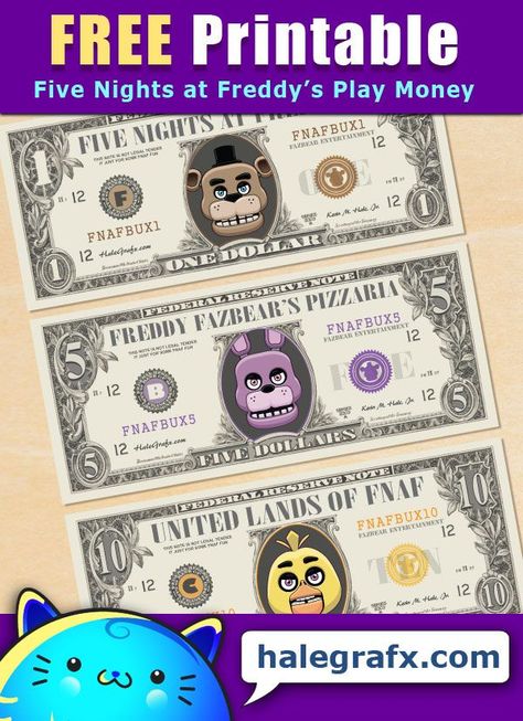 FREE Printable Five Nights at Freddy's Play Money Five Nights At Freddy's Printables Free, Fnaf Printables Free, Diy Five Nights At Freddys Birthday, Five Nights At Freddy's Birthday Ideas Diy, Fnaf Things To Make, Fnaf Printables, Five Nights At Freddy's Birthday Ideas, Fnaf Decor, Fnaf Food