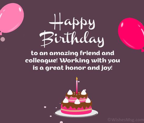 70+ Birthday Wishes For Colleague and Coworker | WishesMsg Happy Birthday Coworker Quotes, Birthday Quotes For Coworker, Co Worker Birthday Wishes, Happy Birthday Wishes Coworker, Happy Birthday Colleague Funny, Coworker Birthday Quotes, Birthday Wishes For Colleague, Happy Birthday Colleague, Happy Birthday Coworker