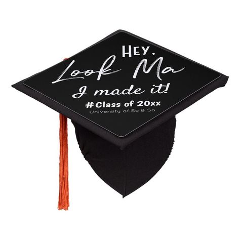 Hey Look Ma I Made It Custom Graduation Cap Topper  Zazzle High School Graduation Party Themes, Hotter By One Degree, Grad Cap Ideas, Funny Graduation Caps, College Grad Cap Ideas, Custom Graduation Caps, High School Graduation Cap, College Graduation Cap Decoration, Grad Cap Designs