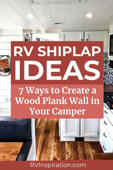 Rv Shiplap, Shiplap Ideas, Nautical Cottage, Wood Plank Wall, Rv Remodeling, Rv Redo, Shiplap Boards, Installing Shiplap, Wood Plank Walls