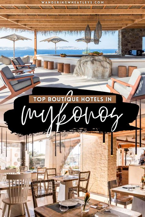 12 Cool Boutique Hotels in Mykonos, Greece – Wandering Wheatleys Mykonos Greece Hotels, Greece Travel Tips, Luxury Greece, Hotels In Greece, Mykonos Travel, Greek Islands Vacation, Greece Mykonos, Mykonos Hotels, Greece Hotels