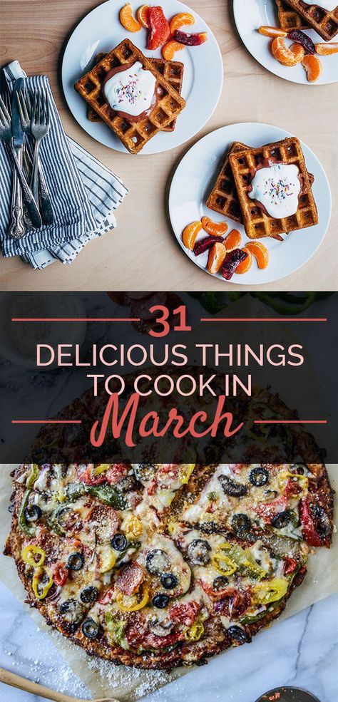 31 Delicious Things To Eat In March Uc Diet, March Recipes, Blt Grilled Cheese, March Food, Fancy Breakfast, Cauliflower Mash, Buzzfeed Tasty, Veggie Dinner, Things To Eat