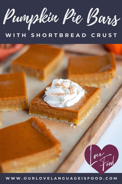 Pumpkin Pie Shortbread Bars Bars With Shortbread Crust, Easy Shortbread, Shortbread Cookie Crust, Easy Dessert Bars, Pumpkin Pie Bars, Easy Pumpkin Pie, Shortbread Bars, Pumpkin Bars, Pie Bars