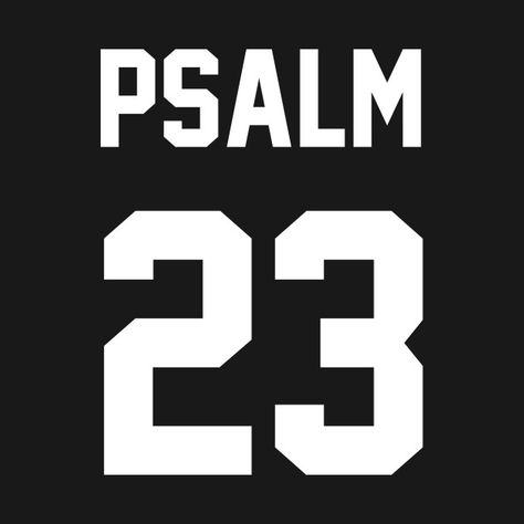 Psalm 23. Christian Shirts, Hoodies, and gifts One Direction Gifts, Christian Merchandise, Psalm 23 6, Jesus Facts, One Direction Merch, Church Marketing, Christian Graphic Design, Christian Tshirt Design, Gifts Christian