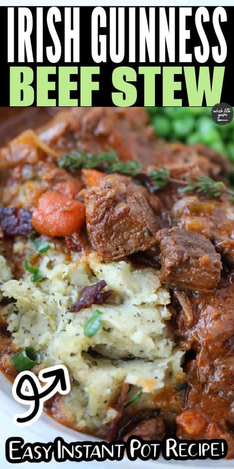 Guinness Beef Stew (Instant Pot) Easy Recipe! Hardy Soups, Irish Beef Stew Recipe, Beef Stews, Beef Stew Ingredients, Bacon Mashed Potatoes, Guinness Beef Stew, Bacon Dishes, Irish Beef Stew, Irish Dishes