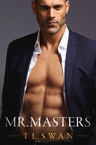 Mr. Masters by T.L. Swan Mr Masters Tl Swan, Reading Projects, Contemporary Romance Books, Job Satisfaction, Books Pictures, Books Novels, My Boss, Womens Fiction, Beautiful Books