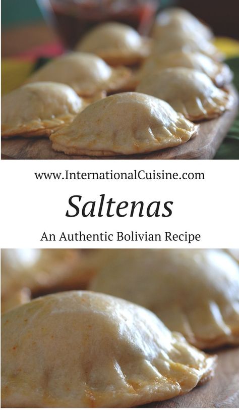 Saltenas Recipe, Bolivia Food, Bolivian Recipes, Bolivian Cuisine, Empanadas Recipes, Stuffed Pastry, Foreign Recipes, Bolivian Food, Savory Pastries