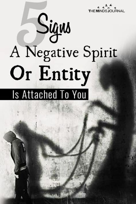 5 Signs A Negative Spirit Or Entity Is Attached To You Remove Negative Energy Quotes, Ideas Around Trees, Negative Energy Cleanse, Bad Spirits, Dark Spirit, Energy Quotes, Energy Healing Spirituality, Removing Negative Energy, Edging Ideas