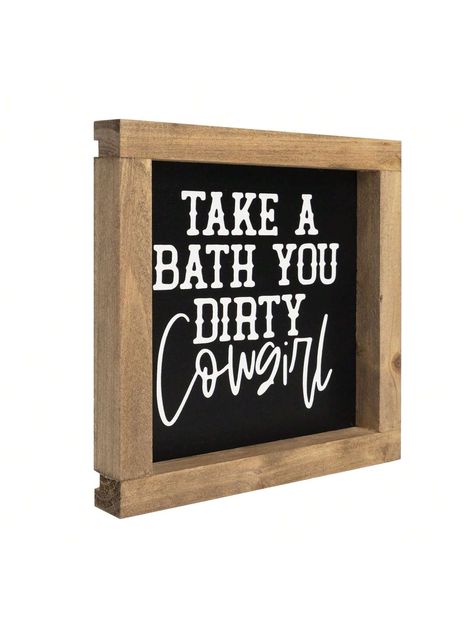 Western Bathroom Decor Southwestern Wall Art, Wooden Take A Bath You Dirty Cowboy Signs, Home Shelf Table Rustic Decoration Black         Home Decor, size features are:Bust: ,Length: ,Sleeve Length: Cowboy Signs, Western Bathroom Decor, Western Bathroom, Cowboys Sign, Southwestern Wall Art, Home Shelf, Black Home Decor, Rustic Decoration, Take A Bath