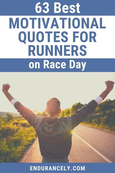 Race Day Motivation Quotes, Marathon Quotes 26.2, Marathon Running Quotes, Disney Running Quotes, Good Luck Running Race Quotes, Positive Quotes For Runners, Short Running Quotes Motivation Runners, Race Motivation Quotes Running, Race Day Motivation