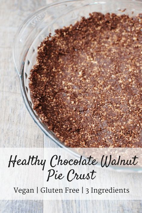 Healthy Pie Crust Recipe, Walnut Pie Crust, Chocolate Walnut Pie, Healthy Pie Crust, Healthy Pie, Vegan Pies Recipes, Healthy Pies, Walnut Pie, Pie Crust Recipe Easy