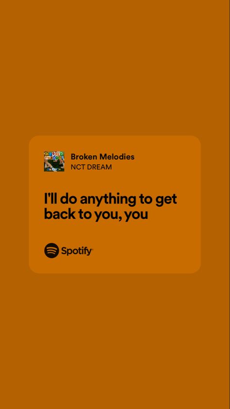 #kpop #spotify #lyrics Kpop Spotify Lyrics, Dream Song Lyrics, You And Me Song, Dream Song, Kpop Quotes, Lyrics Aesthetic, Dream Quotes, Just Lyrics, Lost Soul