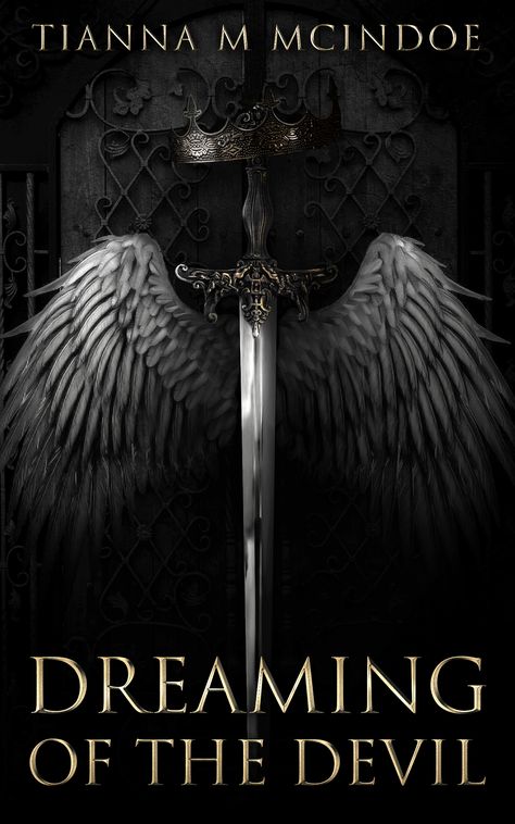 fantasy, sword, dark, angel, wings, gold, lucifer, crown | Book cover design by Bianca Bordianu Dark Book Cover, Fantasy Book Cover Ideas, Dark Book Cover Design, Fantasy Book Cover Design Ideas, Fantasy Wattpad Covers, Wattpad Fantasy Cover, Dark Fantasy Book Cover, Dark Fantasy Book, Book Cover Background