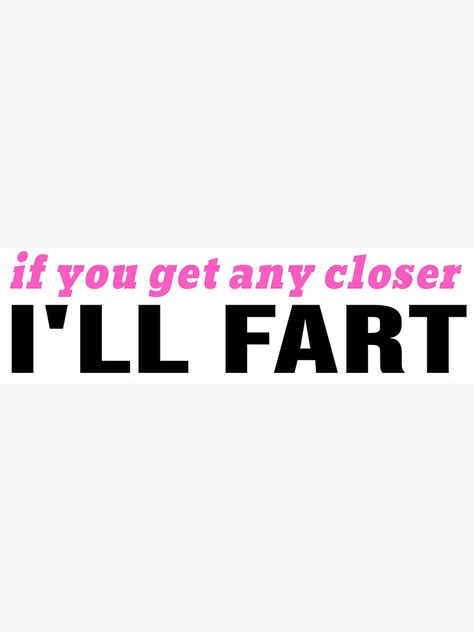 Bumper Sticker Ideas, Bumper Sticker Aesthetic, Bumper Stickers Funny, Funny Car Stickers, Funny Car Bumper Stickers, Car Sticker Ideas, Car Deco, Funny Bumper Stickers, Car Goals