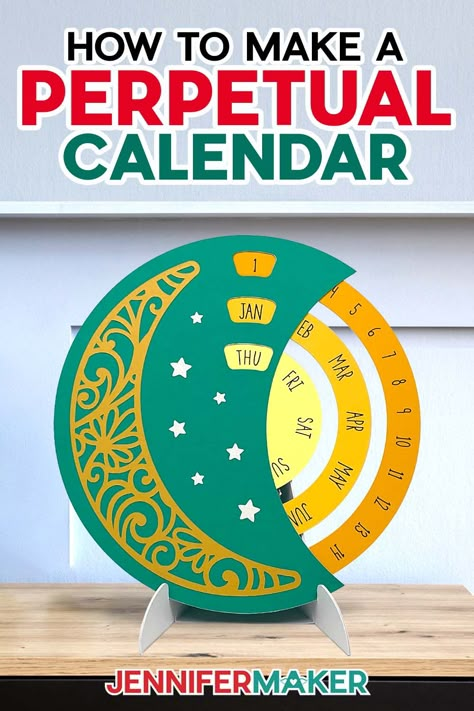 Make A Perpetual Calendar To Use Year After Year! Calendar Craft Ideas, Cricut Calendar, Diy Perpetual Calendar, Calendar Cricut, Perpetual Calendar Diy, Jennifer Maker Cricut, Diy Calendar Ideas, Homemade Calendar, Jennifer Maker