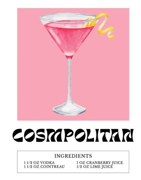 Cosmopolitan Cocktail Illustration, Cosmo Recipe Cocktails, Cosmopolitan Drink Poster, Cosmopolitan Drink Tattoo, Cosmopolitan Drink Aesthetic, Cosmo Painting, Cosmopolitan Wallpaper, Cosmopolitan Tattoo, Cosmopolitan Aesthetic