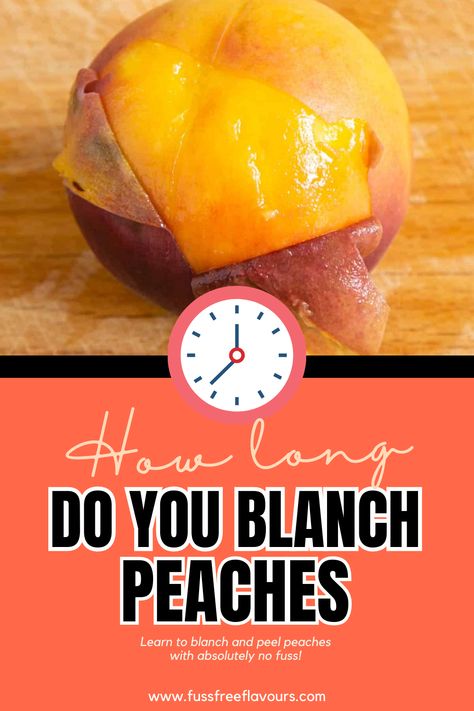 How To Peel A Peach, Blanching Peaches To Peel, Peel Peaches Easy, How To Peel Peaches Easily, How To Blanch Peaches, Peeling Peaches Easy, Blanching Peaches, Peach Jam Recipe No Pectin, Peel Peaches