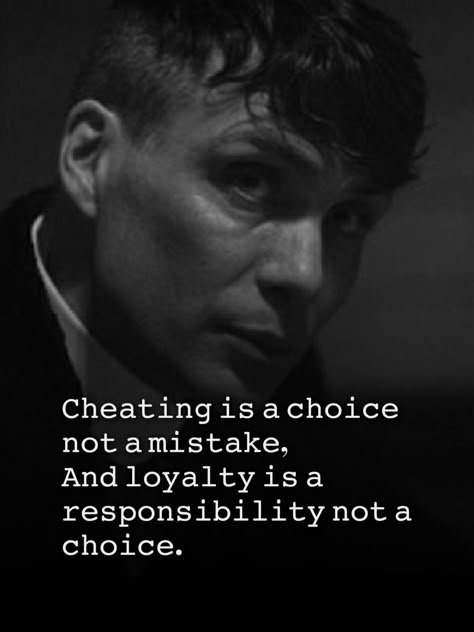 Cheating Is A Choice, Party Hard Quote, Quotes For Birthday, Honesty In Relationships, Gentlemen Quotes, Gangster Quotes, Peaky Blinders Quotes, Gangsta Quotes, Strong Mind Quotes