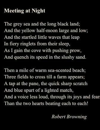 Meeting at Night by Robert Browning. Favourite line: "And a voice less loud... than the two hearts beating each to each!" Soft Poetry, Elizabeth Browning, Writing Drafts, Top Poems, Moon Poetry, Favorite Poems, Beautiful Poems, Robert Browning, Poetry Reading