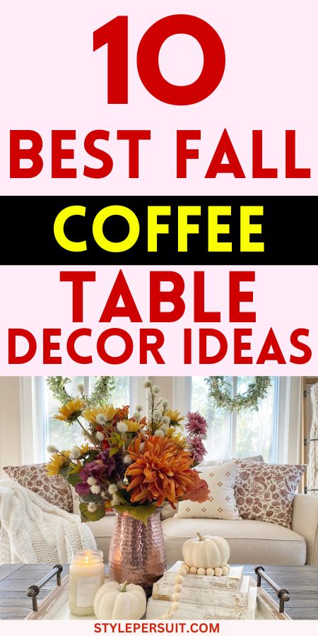 10 Fall Coffee Table Decor Ideas To Elevate Your Living Room Fall Decor For Coffee Table, Fall Sofa Table Decor Ideas, Coffee Table Fall Decor Ideas, Autumn Coffee Table Decor, Coffee Table Fall Decor, Table Fall Decor, Fall Coffee Table Decor, Coffee Table Decor Ideas, Coffee Table Games