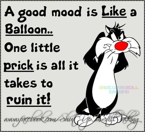 A Good Mood Is Like A Balloon Pictures, Photos, and Images for Facebook, Tumblr, Pinterest, and Twitter Funny Day Quotes, Morning Quotes Funny, Lol Funny, Good Morning Funny, Funny Quotes Sarcasm, Funny Jokes For Adults, Funny Cartoon Quotes, Funny Animal Jokes, Funny Picture Quotes