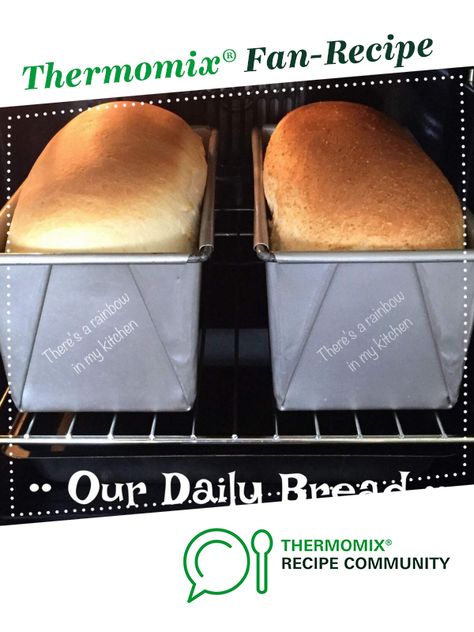 White Bread Loaf, Thermomix Recipes Dinner, Easy White Bread Recipe, Thermomix Recipes Healthy, Rainbow Bread, Bread Improver, Thermomix Bread, Thermomix Baking, Bread Rolls Recipe