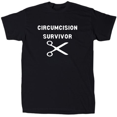 Presenting The “Circumcision Survivor Men’s Funny Novelty T-Shirt” Because Some Cuts Leave A Mark On Your Sense Of Humor! Crafted From Ultra-Soft Cotton, This Crewneck Shirt Is Designed For Men Who’ve Been Through The Ultimate Trim And Lived To Tell The Tale. Whether You’re Looking To Break The Ice At Parties Or Just Remind The World Of Your Resilience, This Tee Is The Perfect Fit. Get Yours Now It's The Snip That Keeps On Giving! Weird Tshirts Funny, Funny Clothing, Cursed Shirts, Silly Shirts, Funky Shirts, Silly Shirt, Silly Clothes, Weird Shirts, Concept Clothing