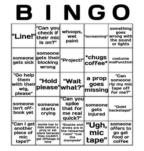 Tech Week Theatre, High School Theater, School Theater, Music Bingo, Theatre Jokes, Alignment Charts, Tech Week, Bingo Board, Theater Kid