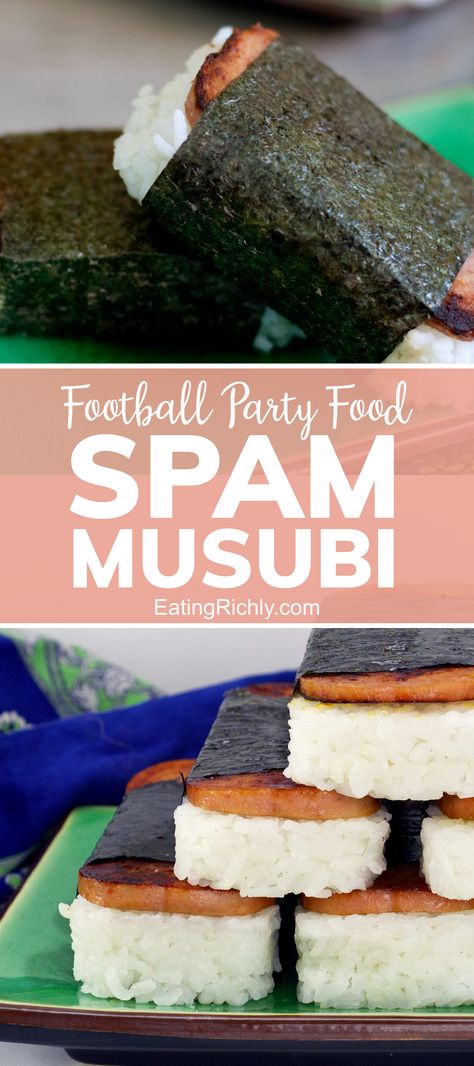 Spam Musubi Recipe, Musubi Recipe, Sushi For Kids, Party Food Menu, Super Bowl Party Food, Spam Recipes, Spam Musubi, Bowl Party Food, Football Party Food