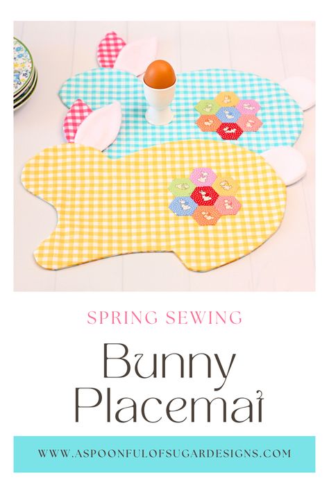 Looking for some spring time sewing inspiration? Nothing says spring quite like bunnies, gingham and flowers. My latest design, Bunny Placemat is a fun addition to your Easter table. Quickly constructed from pretty gingham, the placemat features a fluffy tail and ears to add a textural element. Sewing Bunny, Spring Sewing Patterns, Tail And Ears, A Spoonful Of Sugar, Spring Sewing, Easter Napkins, Fluffy Tail, Summer Sewing, Placemats Patterns