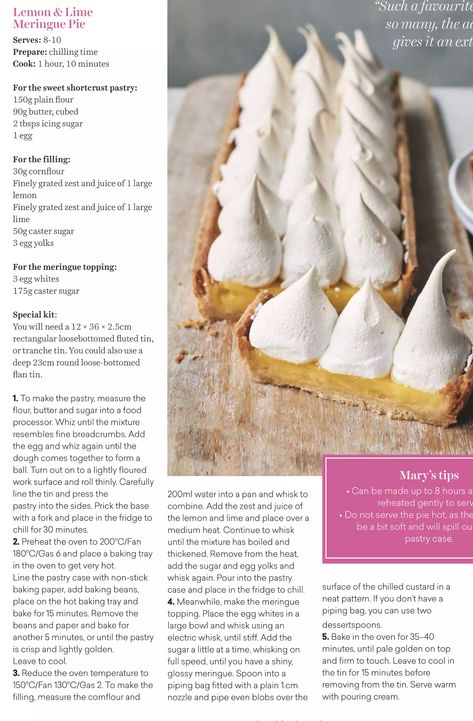 Lemon and lime meringue pies Mary Berry Lemon Meringue Pie, Malibu Food, Bulk Meals, Lime Meringue Pie, Lime Meringue, Meringue Pies, Dessert Pies, Coffee Project, Dessert Book