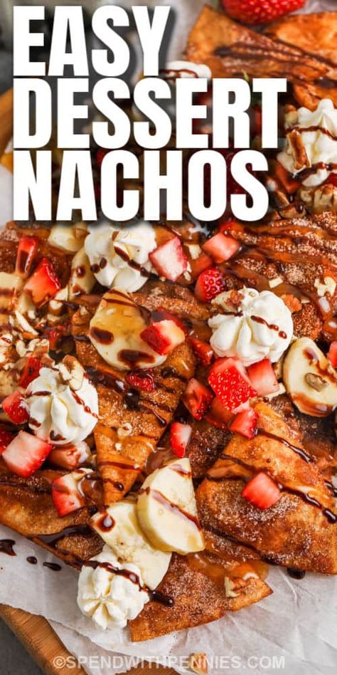 Fruit With Whipped Cream, Dessert Nachos Recipe, Dessert Night, Cinnamon Sugar Tortillas, Dessert Nachos, Easy Fruit Pizza, Fruit Chocolate, Chocolate And Caramel, The Best Dessert