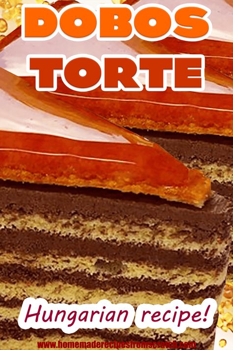 How to Make Hungarian Dobos Torte | My Easy Chocolate Cake Recipes #348 1 Dobos Torte Recipe Easy, Hungarian Torte Cake, Easy Chocolate Cake Recipes, Dobos Torte Recipe, Torte Recipes, Dobos Torte, Layered Chocolate Cake, Hungarian Dishes, Hungarian Cake