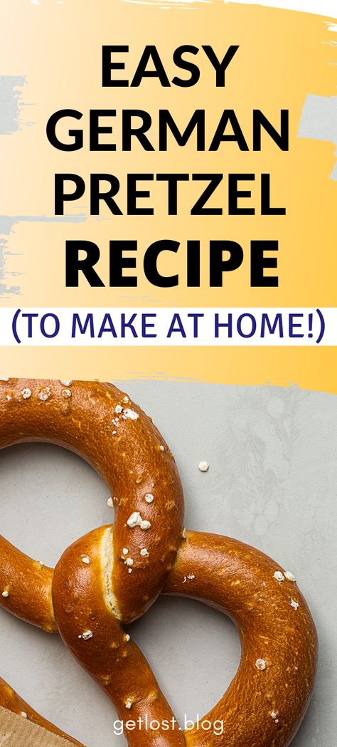 Pub Pretzels Recipe, Authentic German Pretzel Recipe, Brotchen Recipe, German Pretzel Recipe, German Pretzels, Easy German Recipes, Bavarian Pretzel, German Food Authentic, Baked Pretzels