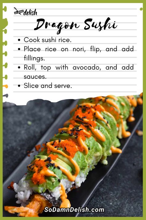 Dragon Sushi Recipe Dragon Sushi, Sushi Recipe, Sushi Recipes, Sushi Rice, Sushi Rolls, Tasty Dishes, Asian Food, Easy Recipe, Asian Recipes