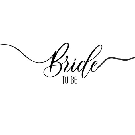 Bridal Aesthetic Wallpaper, Bride To Be Background, Bride To Be Logo, Bride To Be Wallpaper, Bride Font, Bride Background, Wedding Loading, Bride To Be Quotes, Bride Graphic