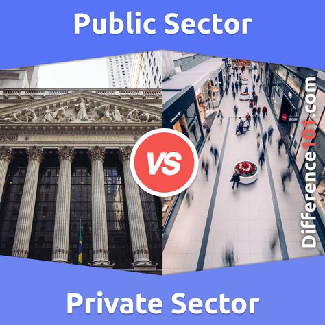 Public Sector vs. Private Sector: What Is the Difference Between Public Sector and Private Sector? The public sector and private sector are both important components of the economy. Read this article to find out more about the public sector and private sector, and the differences between them. #FAQ #PrivateSector #PublicSector #BusinessIndustrial #General #difference101 #difference #comparison #top10 #topchart #versus #vs #differences #comparisons Limited Liability Company, Student Achievement, Finance Bank, Job Security, Catering Business, Health Policy, Private Company, Tuition Fees, What Is The Difference Between