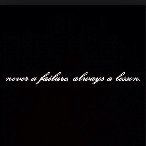 "Never a failure always a lesson" - Rihanna  It means no matter what you do in life don't see it as something wrong or negative because nothing is a failure it's just something we can all learn from. You Live And You Learn Tattoo, Never A Failure Always A Lesson, Lesson Tattoo, Tattoo Writing Fonts, Rihanna Tattoo, Mandala Thigh Tattoo, Skin Tattoo, Meaningful Tattoo Quotes, Full Sleeve Tattoo Design