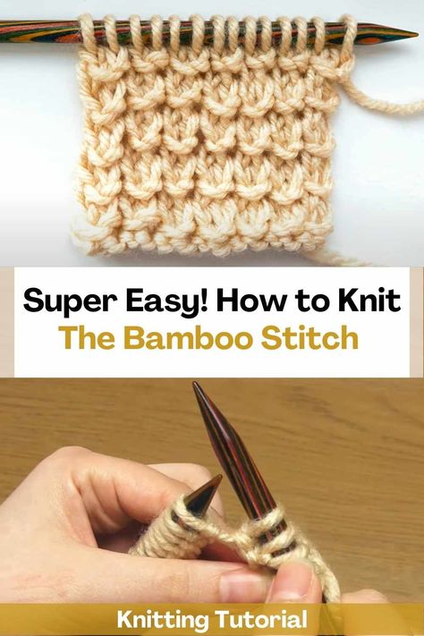 Watching this video tutorial you will learn how to knit the bamboo stitch. This knitting pattern is super easy and creates an attractive and unique texture. The creator of this video will teach you step by step to make this stitch so that your knitting results look incredible. You only need yarn overs, knit stitches, and purl stitches to complete the pattern, making it ideal for beginners. You can use this tip to make a blanket, sweater or cardigan and it would look super beautiful. We are... Bamboo Knit Stitch, Step By Step Knitting For Beginners, Textured Knitting Patterns, Knitting Stitches For Beginners, Knit Stitches For Beginners, Knit Tutorial, Learn Knitting, Textured Knitting, Easy Scarf Knitting Patterns