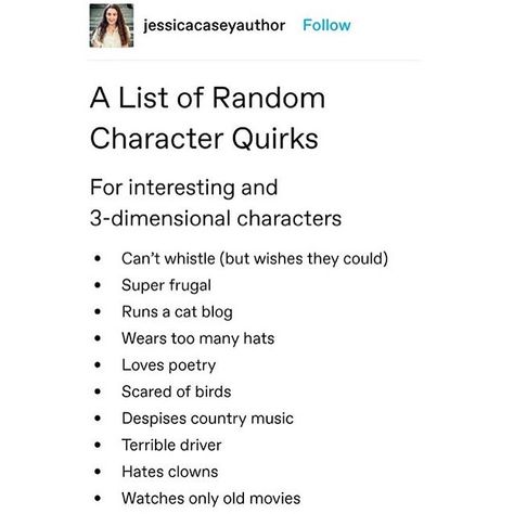 Character quirks are what add an extra dimension to your character so if you can weave those into your story, you are a genius :)) Describing Characters In A Story, Character Story Ideas, Quirks For Characters, Character Quirks Ideas, How To Describe A Character's Personality, Ideas For Characters, Things To Know About Your Character, Quirks To Give Your Characters, Writing Children Characters