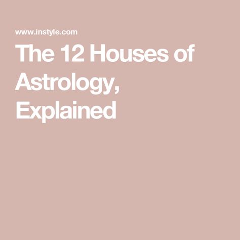 The 12 Houses of Astrology, Explained 12 Houses Of Astrology, Houses Of Astrology, Planets Signs, Houses In Astrology, Astrology Explained, Your Rising Sign, Astrology Houses, Astrology Meaning, Rising Sign