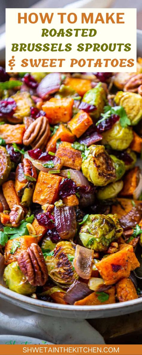 Roasted Veggies And Sweet Potatoes, Best Brussel Sprout Recipe Oven, Brussel Sprouts And Bacon Recipes, Cranberry Sweet Potato Recipes, Christmas Brussels Sprouts Recipe, Roasted Sweet Potato Brussel Sprouts, Brussel Sprouts With Sweet Potatoes, Best Roasted Sweet Potato Recipes, Sweet Potato With Brussel Sprouts