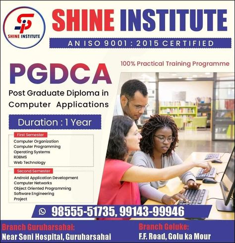 PGDCA: Hurry Up🏃‍♀ Register your seat now SHINE INSTITUTE Branch: GURUHARSAHAI(SBI ROAD, NEAR SONI HOPITAL, GURUHARSAHI) BRANCH: GOLU KA MOUR (NEAR BALA JI MARBLES, GOLU KA MOUR) 9855551735 #computer #classes #gst #tallyerp9 #education #practical #ccc #talent #course #webdesigner #webdesign #webdevelopment #tally #basic #computer #computerscience #language #diploma #live_project_training #tutor #tuition #language #cybersecurity #webdesigning Computer Institute Banner Design, Institute Banner Design, Bala Ji, Basic Computer, Object Oriented Programming, Second Semester, Engineering Projects, Programing Software, Web Technology