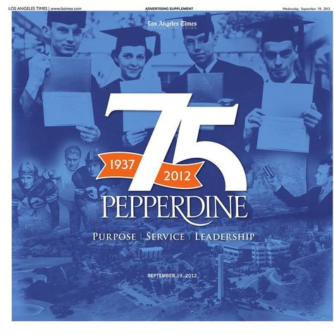 Logo Aniversario, Corporate Anniversary, Pepperdine University, Anniversary Poster, Company Anniversary, 25 Year Anniversary, Graphic Design Brochure, 50 Years Anniversary, 광고 디자인