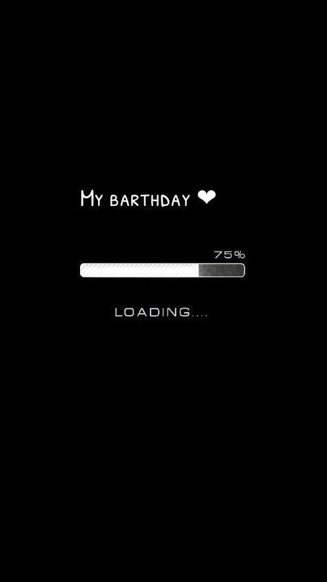 Downloading birthday... Happy Birthday To Me Quotes, Birthday Girl Quotes, Birthday Quotes For Me, Happy Birthday Wallpaper, Happy Birthday Wishes Quotes, Birthday Wallpaper, Birthday Wishes For Myself, Happy Birthday Quotes For Friends, Happy Birthday Pictures