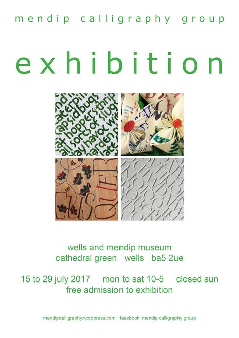 Mendip Calligraphy Group exhibition poster Group Exhibition Poster, Exhibition Poster, Art Exhibition, Poster Design, Art Gallery, Calligraphy, Graphic Design, Book Cover, Design