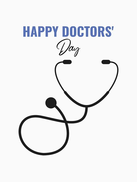 "Happy Doctors' Day" T-shirt by Algee2012 | Redbubble Happy Doctors Day Aesthetic, Happy Dr Day, Happy Doctor's Day, Happy Doctors Day Poster, Happy Doctors Day Quotes, Happy Dr Day Quotes, Doctors Day Wishes, Doctors Day Quotes, Apple Watch Clock Faces