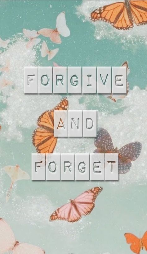 Aesthetic Wallpaper, Forgive and Forget Forget And Forgive Quotes, Forgive Wallpaper, Forgiveness Aesthetic, Forget Aesthetic, Forgiveness Images, Forgive And Forget Quotes, Cosmic Feelings, Forgiveness Quotes, God Forgives